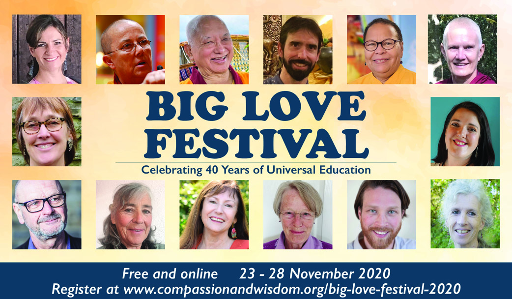 Big Love Festival. www.compassionandwisdom.org